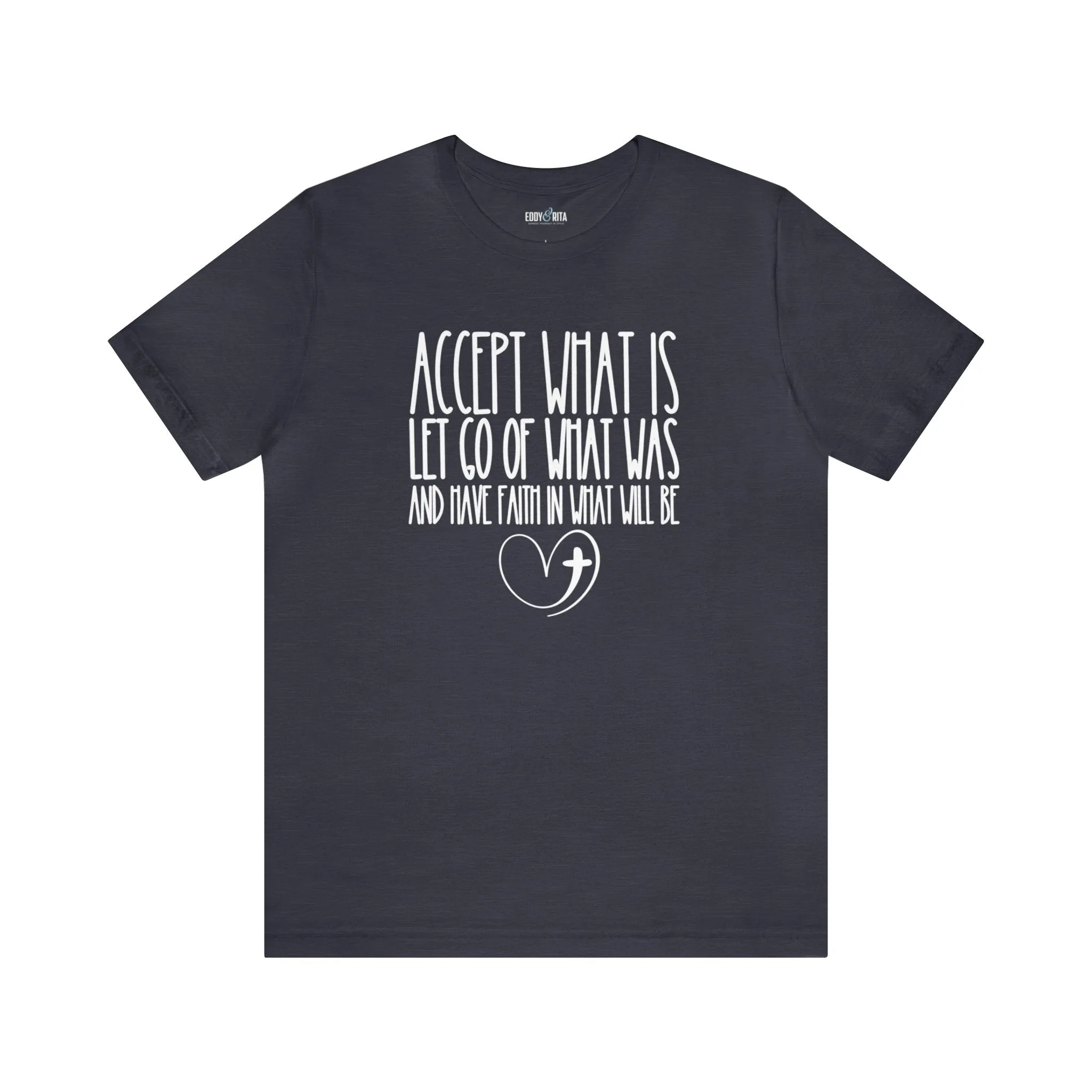 Accept, Let Go, Have Faith Women's Bella Canvas Tee: Inspirational Comfort with Stylish Ease