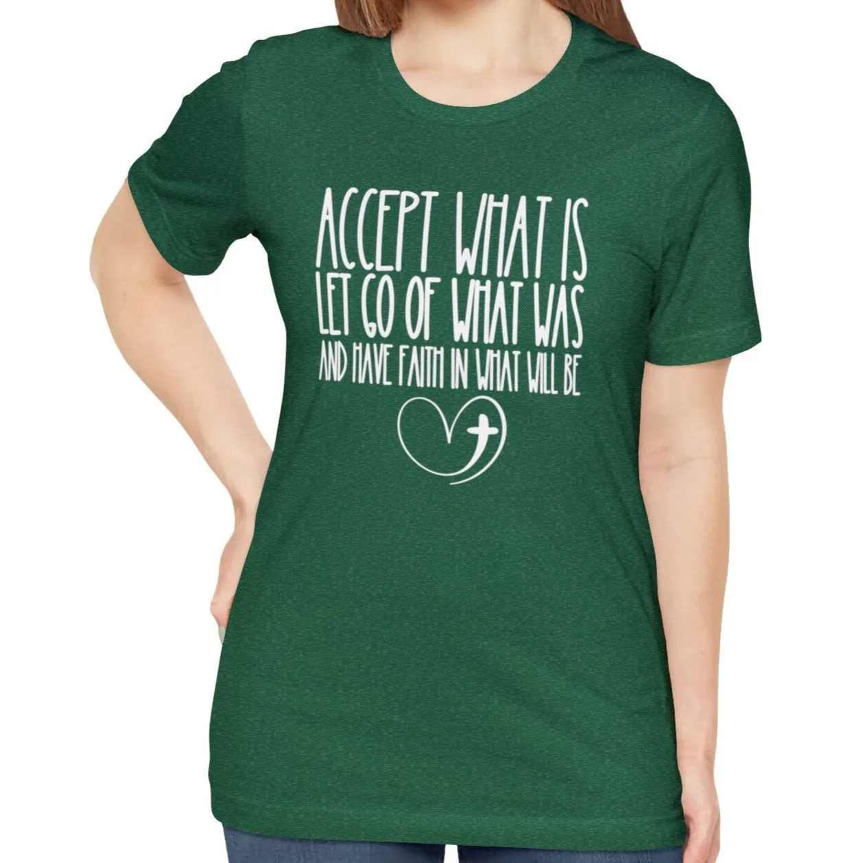 Accept, Let Go, Have Faith Women's Bella Canvas Tee: Inspirational Comfort with Stylish Ease
