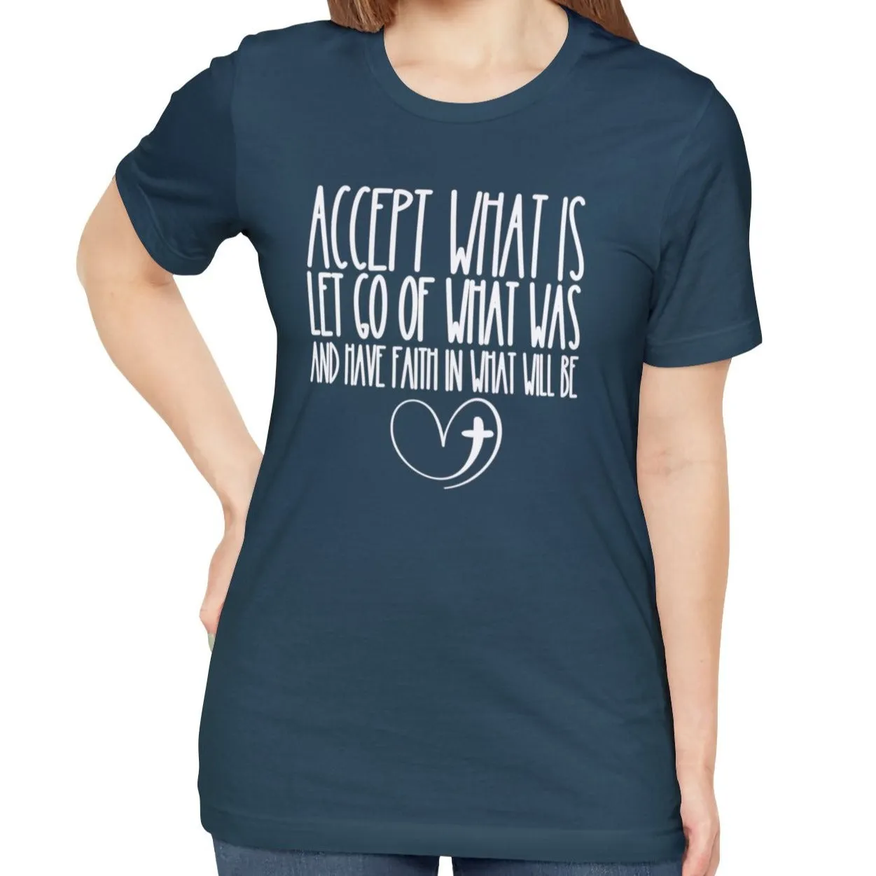 Accept, Let Go, Have Faith Women's Bella Canvas Tee: Inspirational Comfort with Stylish Ease